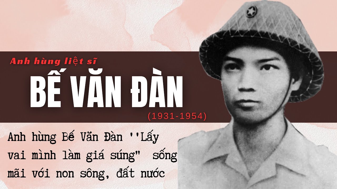Anh hùng liệt sĩ Bế Văn Đàn - niềm tự hào của quê hương cách mạng Cao Bằng.